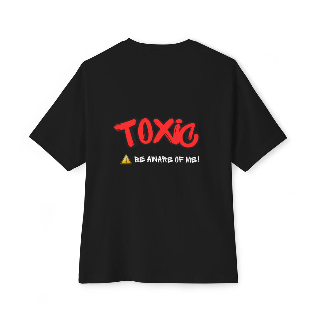 Toxic Oversized Tees