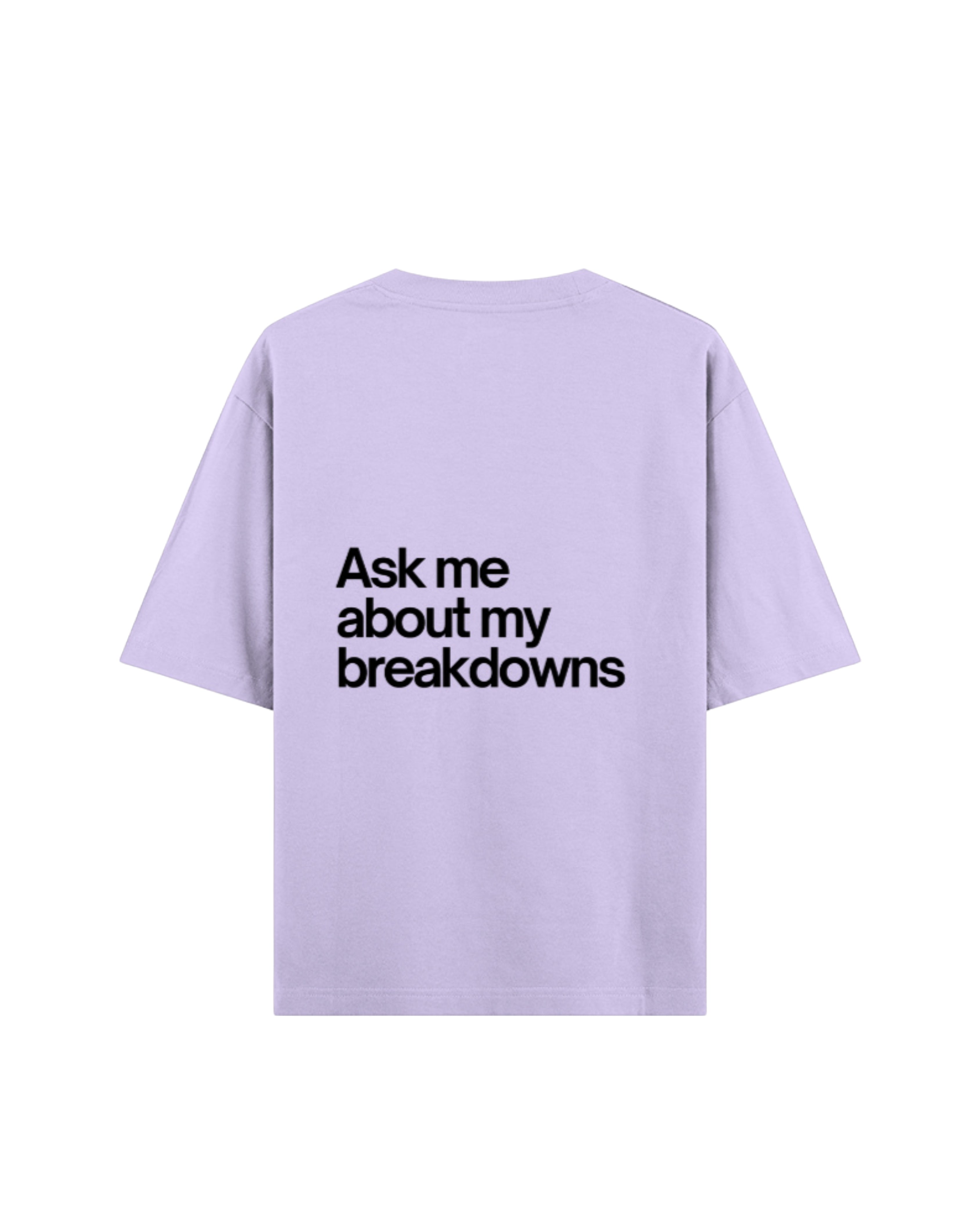 Ask me about my breakdowns Oversized Tee